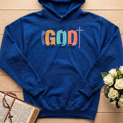 Doing My Best Trusting God With The Rest 01