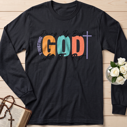 Doing My Best Trusting God With The Rest 01