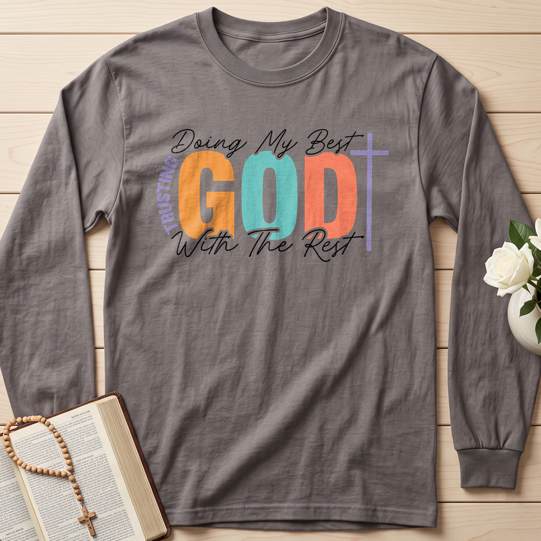 Doing My Best Trusting God With The Rest 01