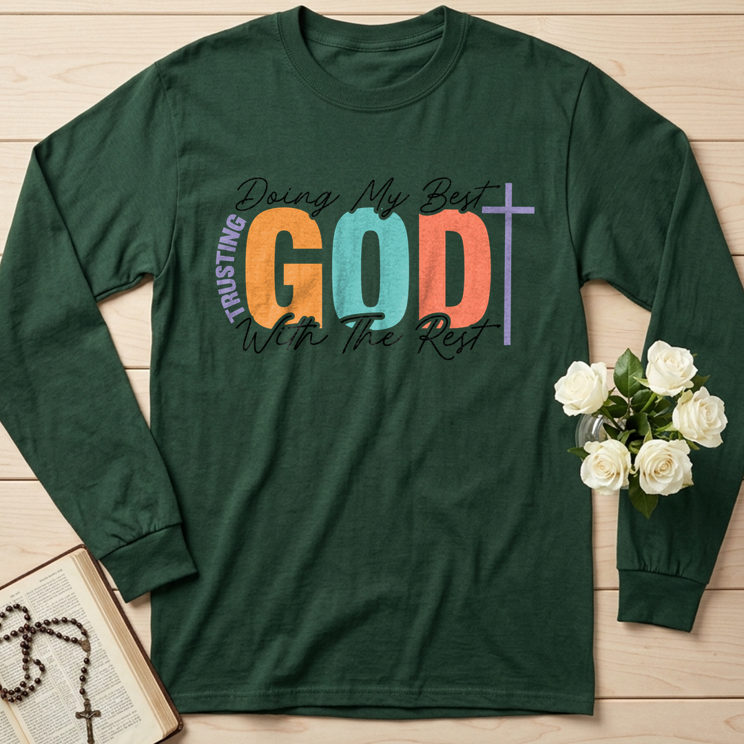 Doing My Best Trusting God With The Rest 01