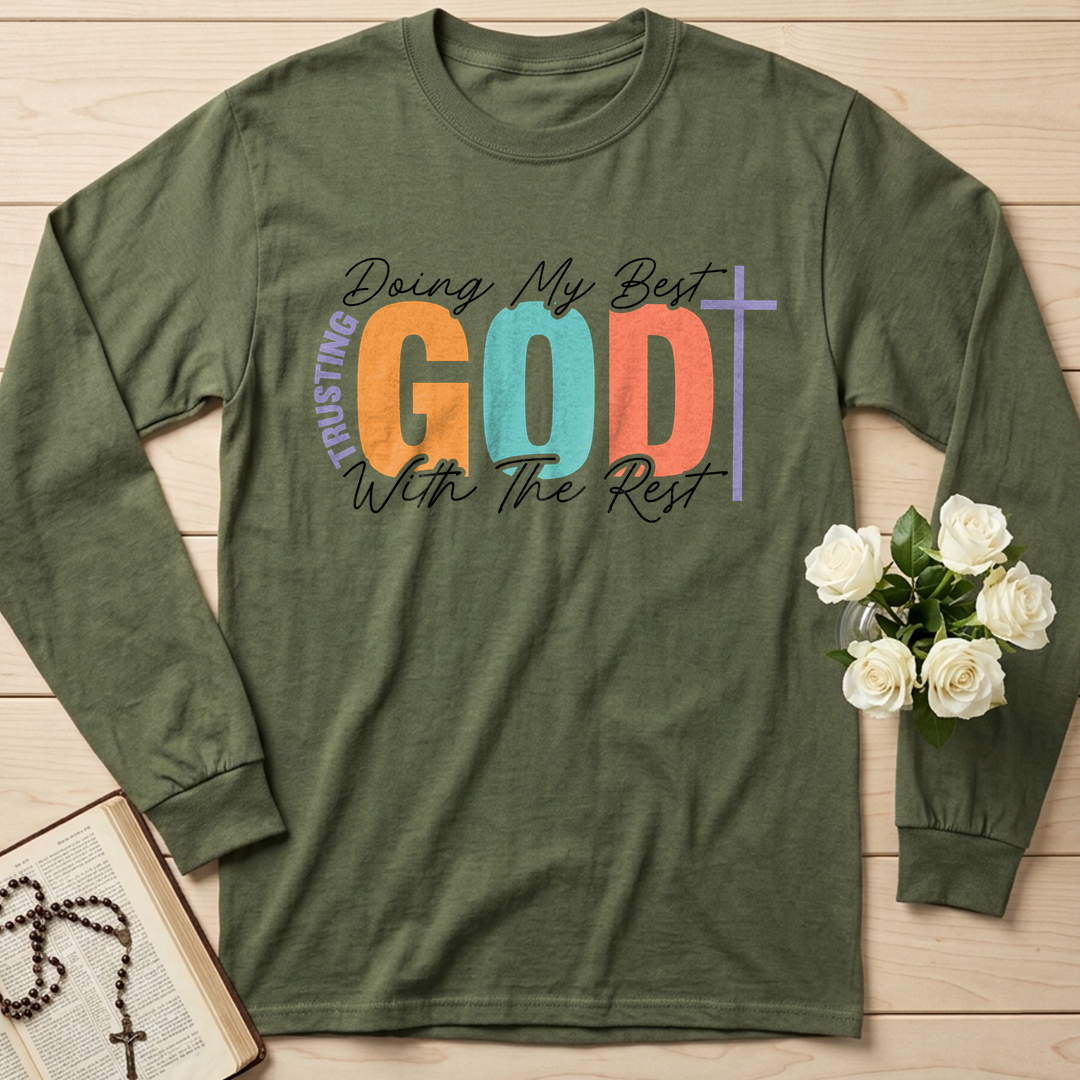 Doing My Best Trusting God With The Rest 01