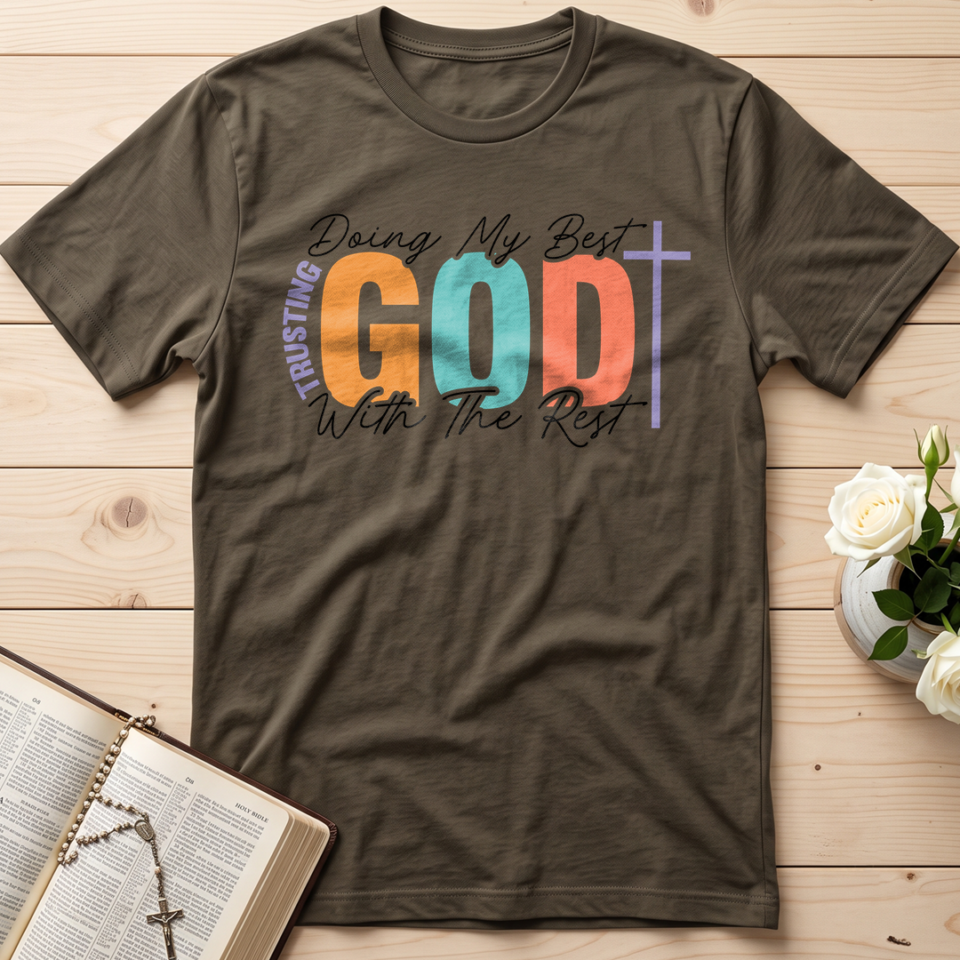 Doing My Best Trusting God With The Rest 01