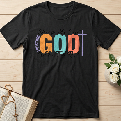 Doing My Best Trusting God With The Rest 01