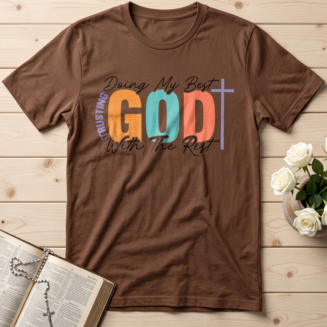 Doing My Best Trusting God With The Rest 01