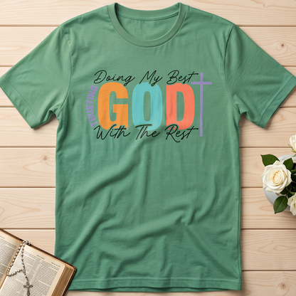 Doing My Best Trusting God With The Rest 01