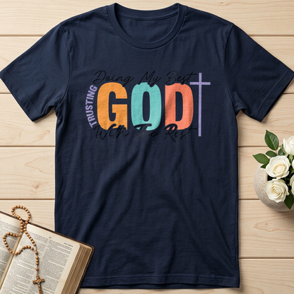 Doing My Best Trusting God With The Rest 01