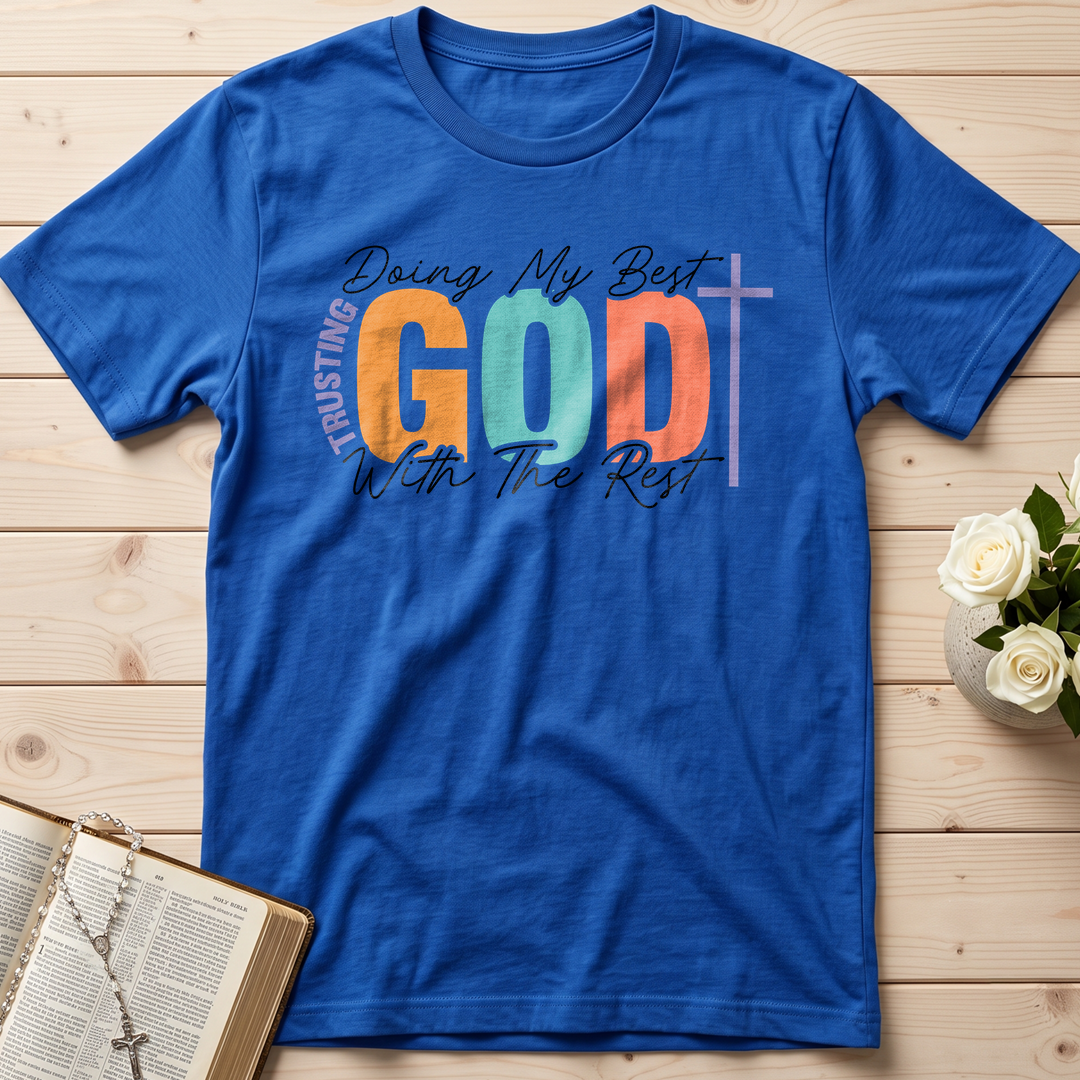 Doing My Best Trusting God With The Rest 01