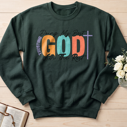 Doing My Best Trusting God With The Rest 01