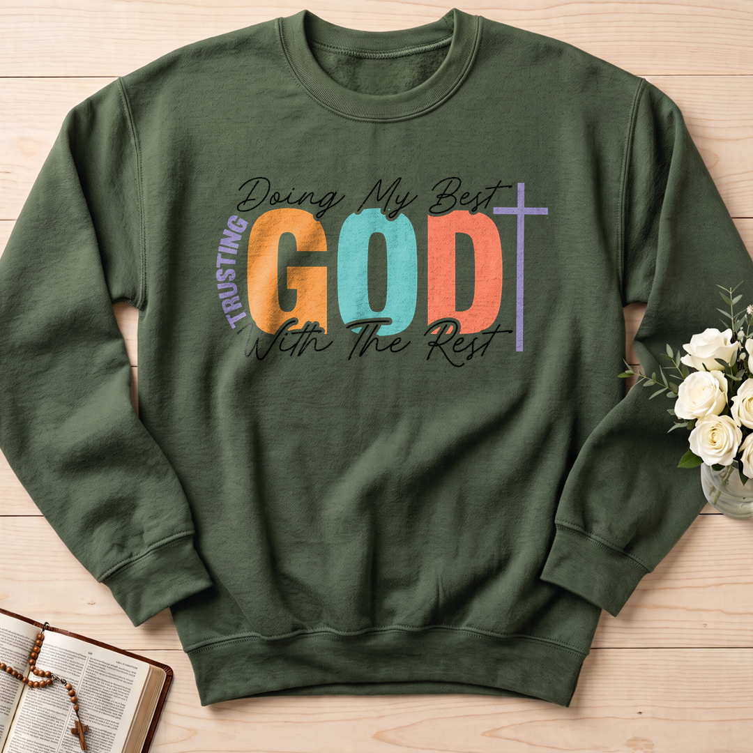 Doing My Best Trusting God With The Rest 01