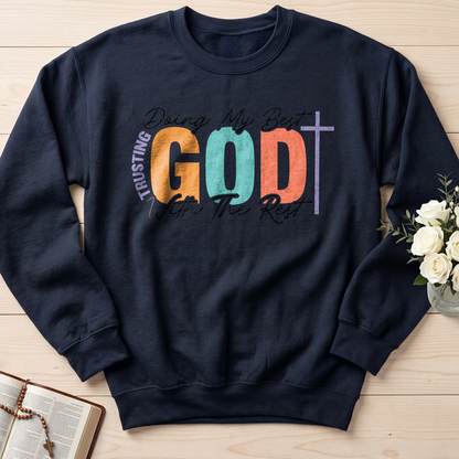 Doing My Best Trusting God With The Rest 01