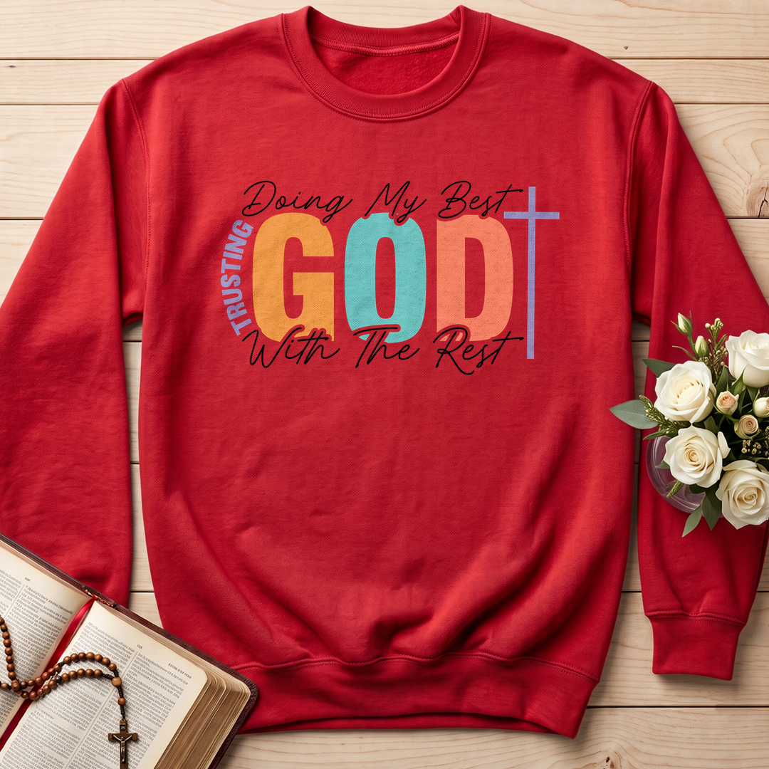 Doing My Best Trusting God With The Rest 01