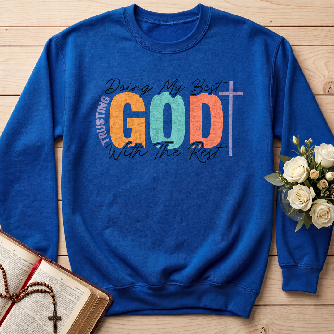 Doing My Best Trusting God With The Rest 01