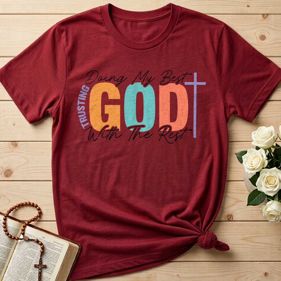 Doing My Best Trusting God With The Rest 01