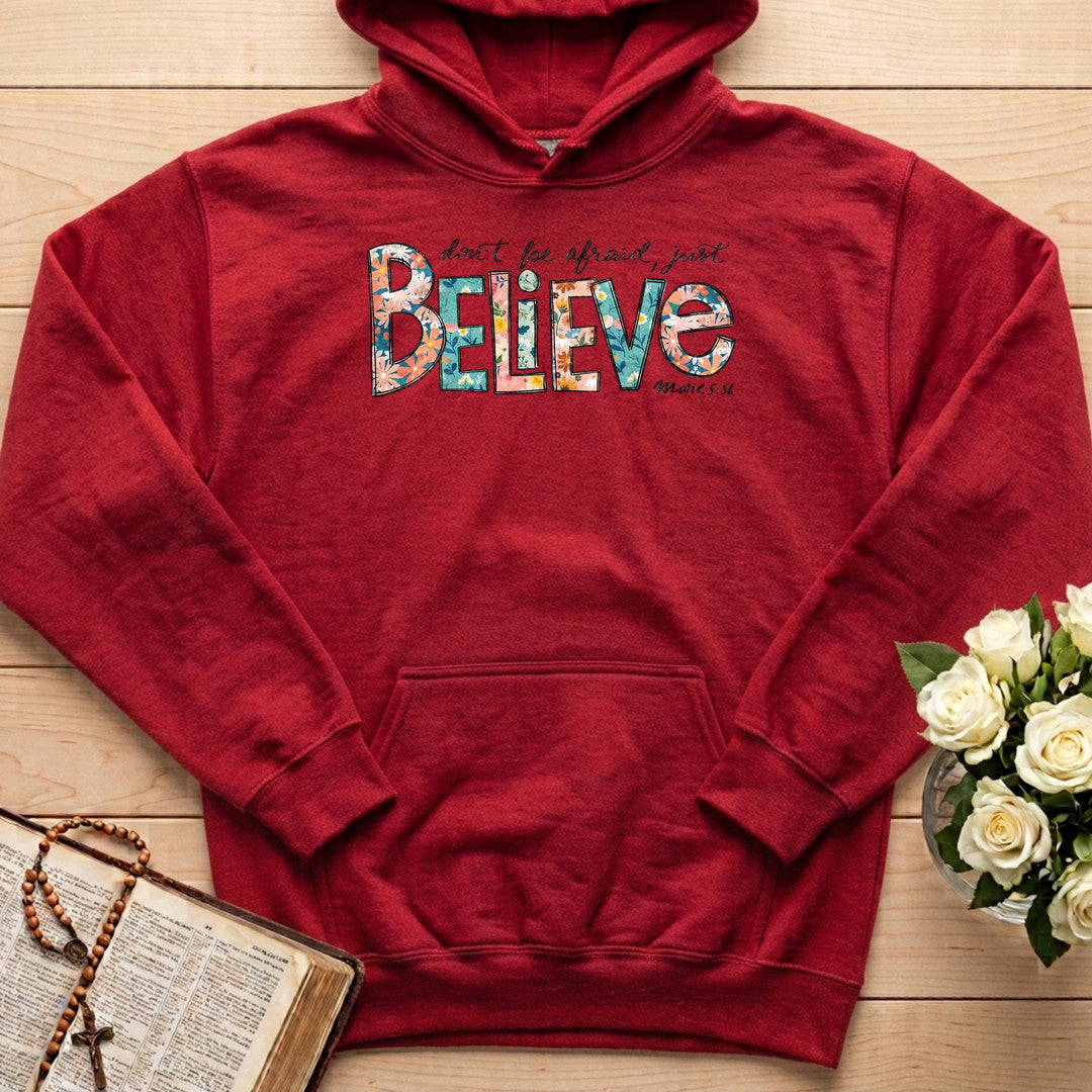 Don't Be Afraid Just Believe Mark 5.36 03