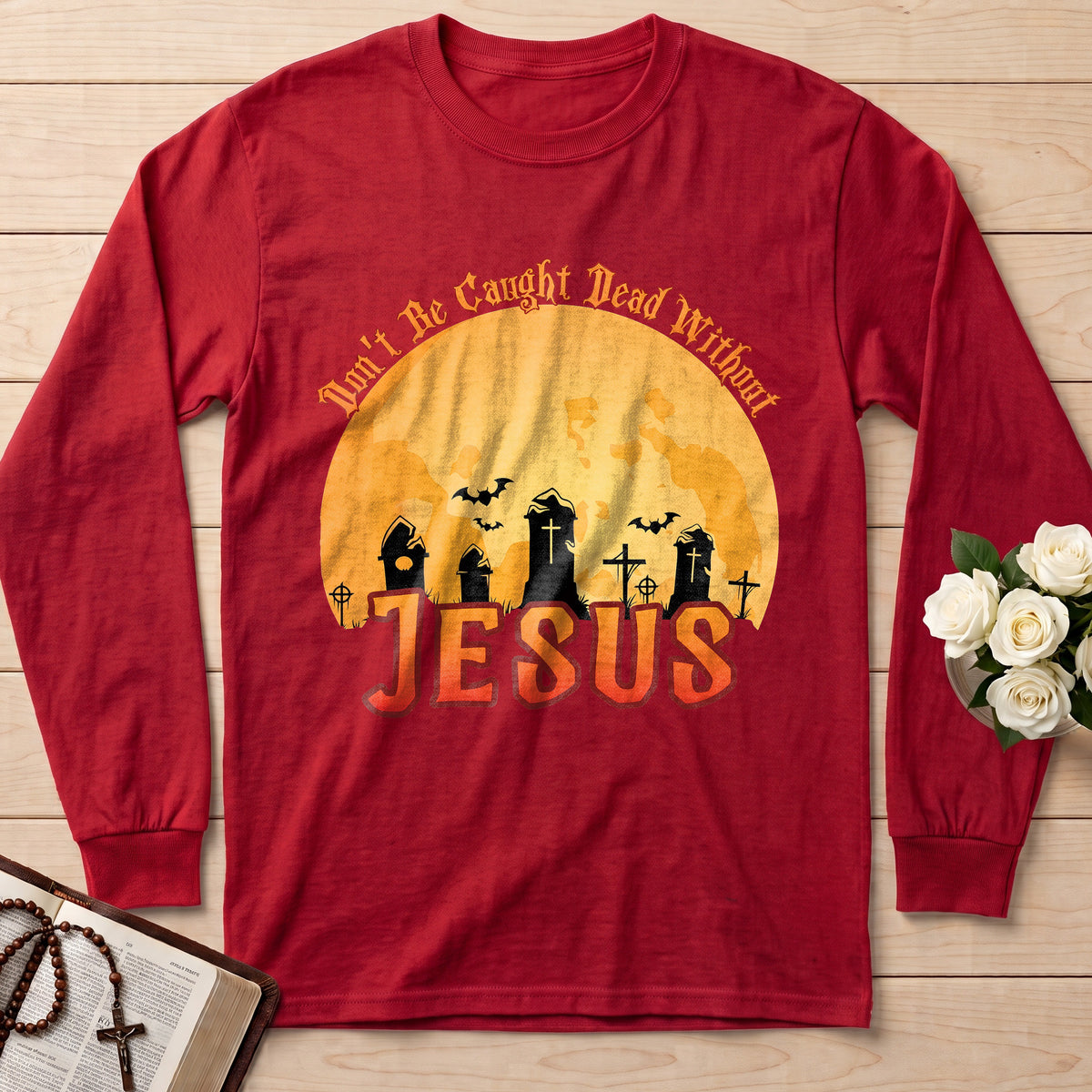 Don't Be Caught Dead Without Jesus 01