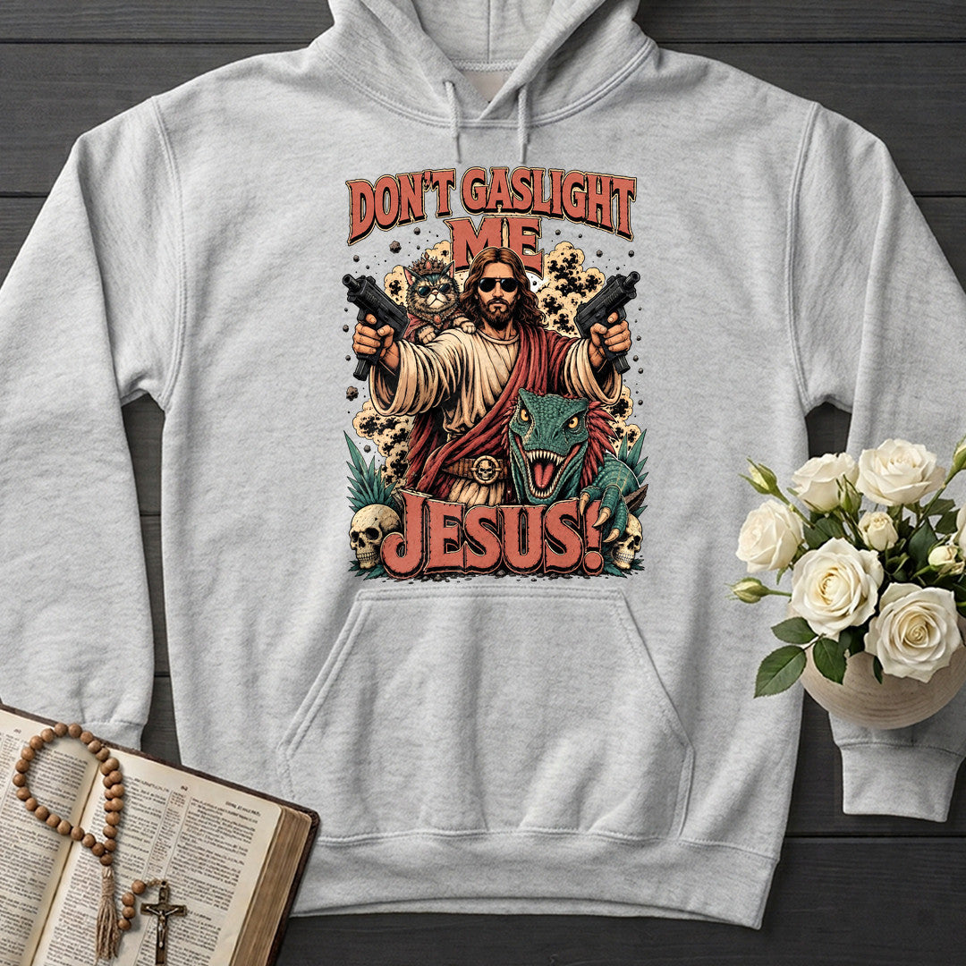 Don't Gaslight Me Jesus 01