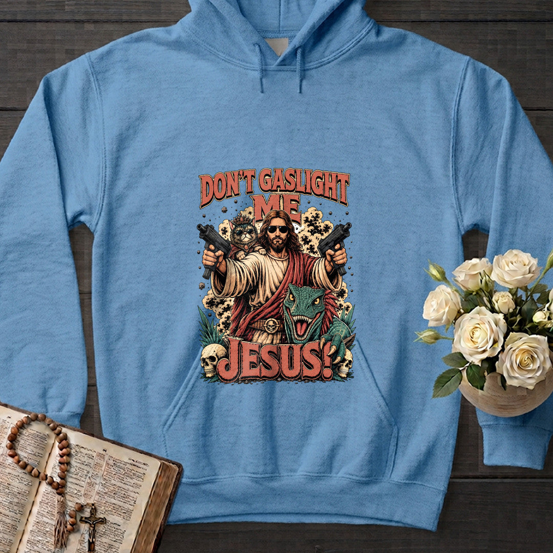Don't Gaslight Me Jesus 01