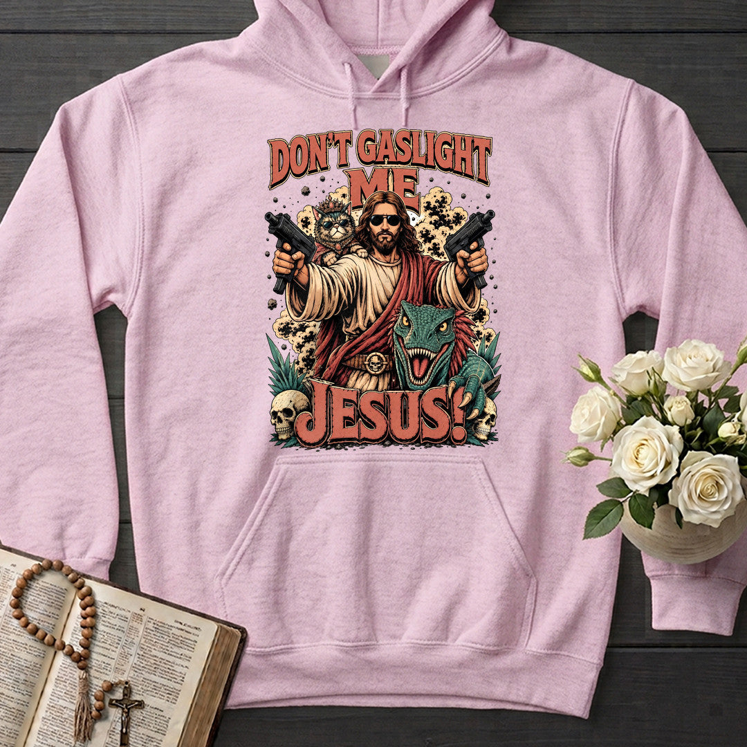 Don't Gaslight Me Jesus 01