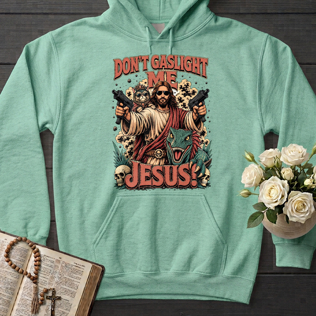 Don't Gaslight Me Jesus 01