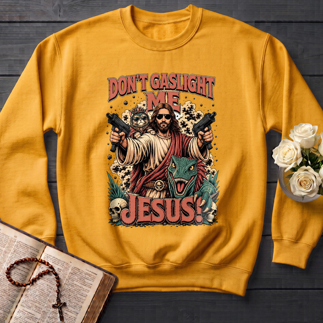 Don't Gaslight Me Jesus 01
