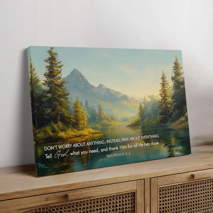Don't Worry, Pray About Everything – Philippians 4:6 Wall Art Canvas