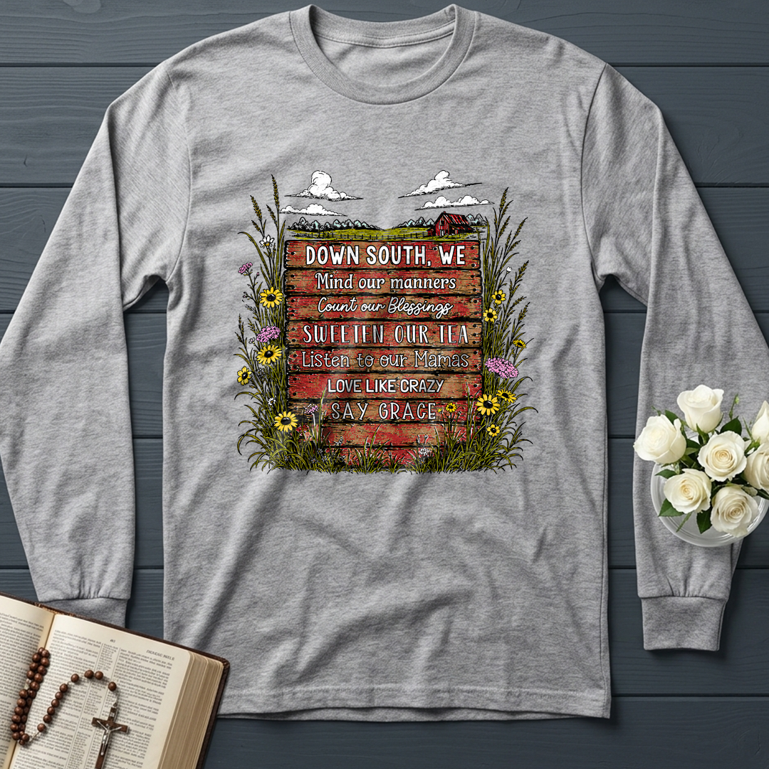 Down South We Mind Our Manners 01
