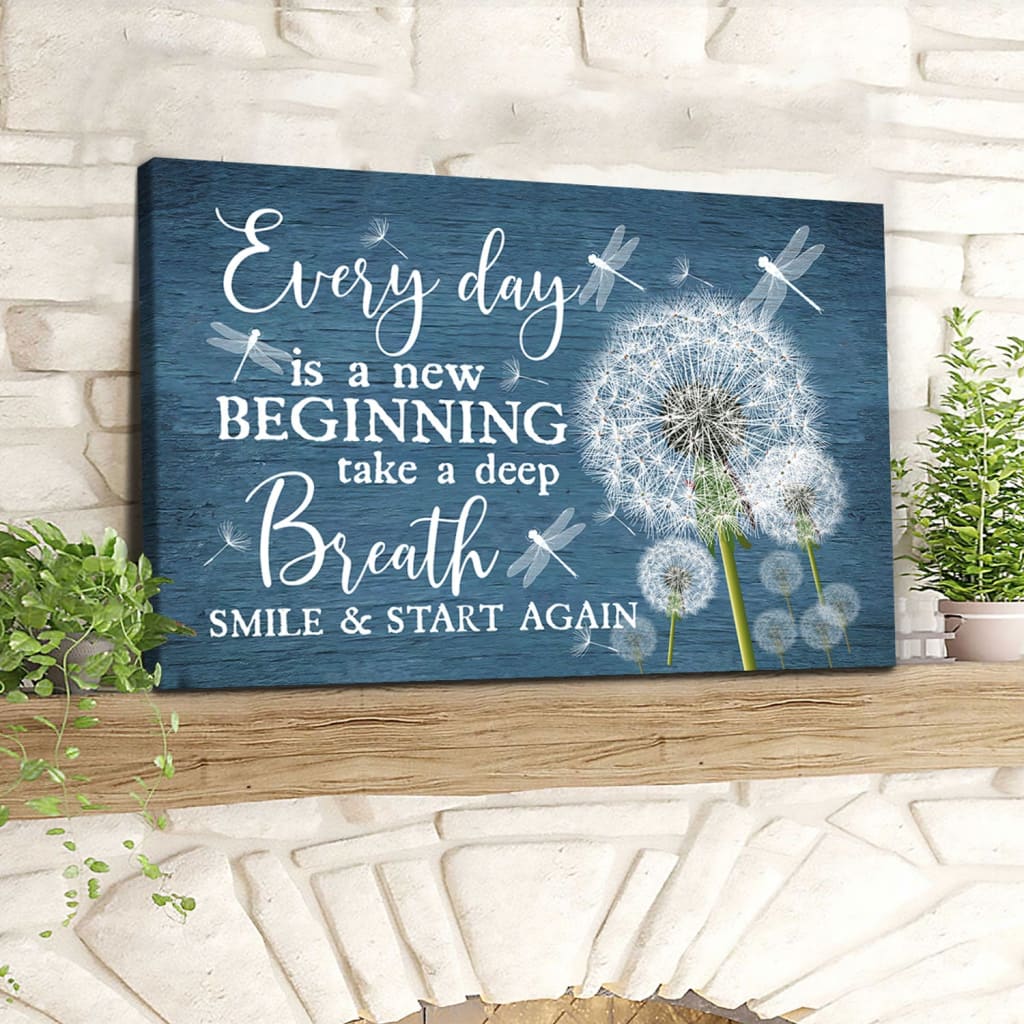 Dragonfly Dandelion Every Day Is A New Beginning Wall Art Canvas