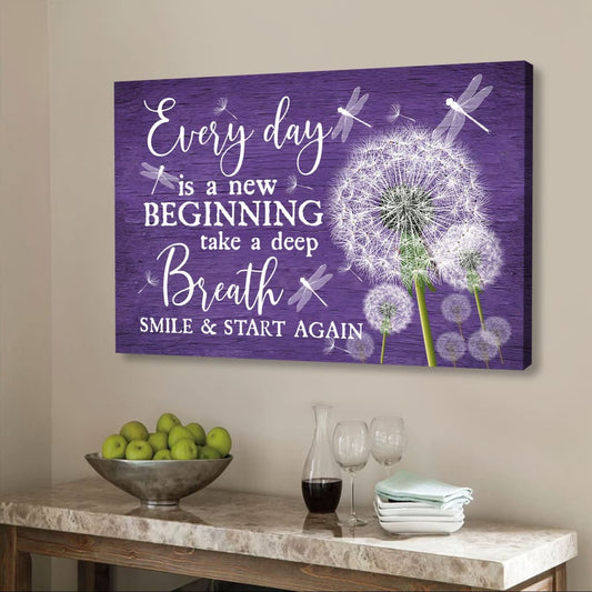 Dragonfly Dandelion Every Day Is A New Beginning Wall Art Canvas