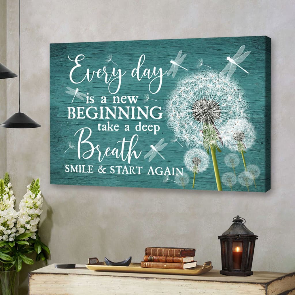Dragonfly Dandelion Every Day Is A New Beginning Wall Art Canvas