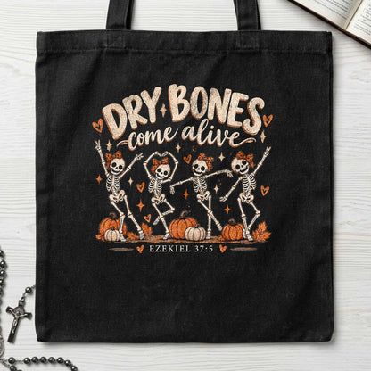 Dry Bones Come Alive Ezekiel 37.5 13