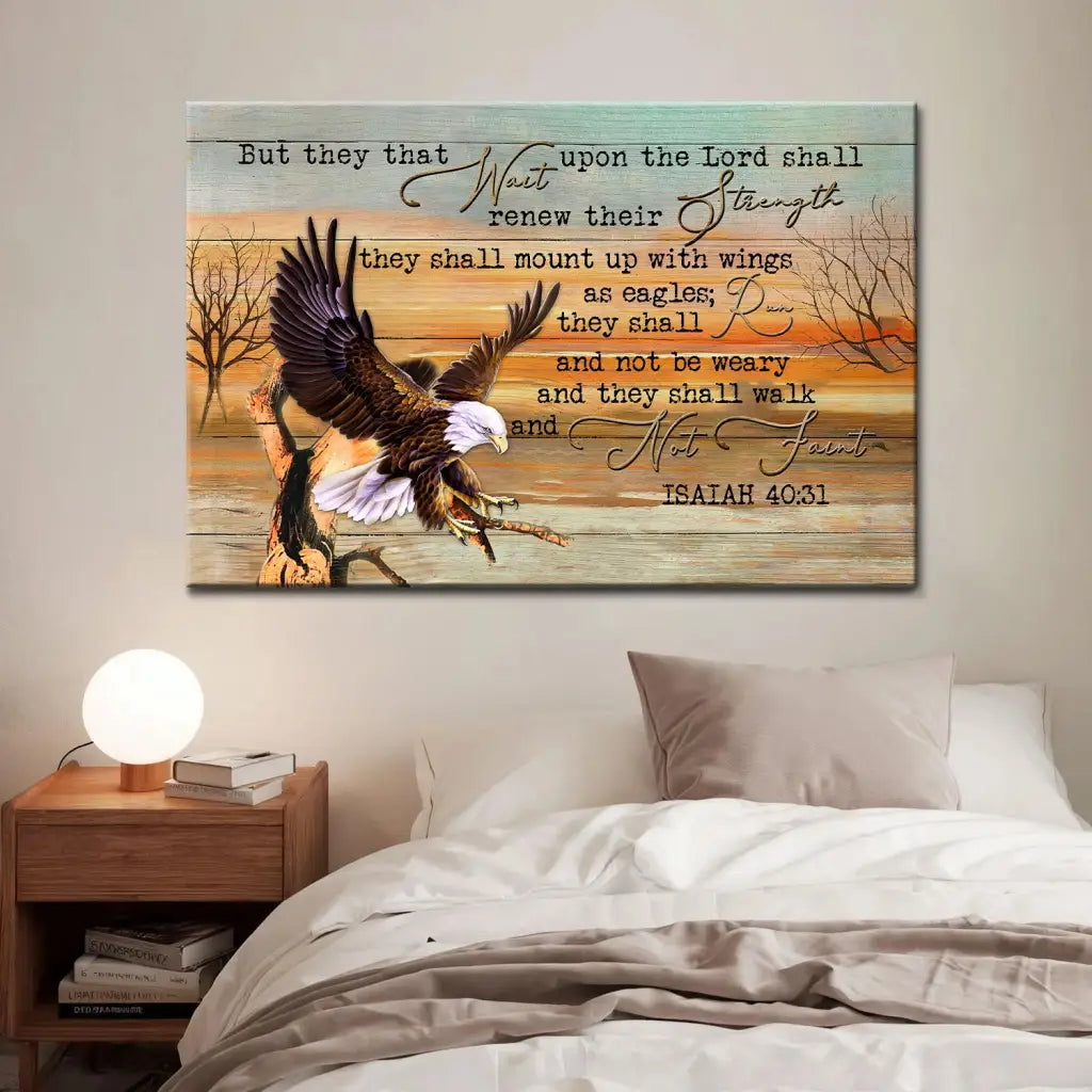They That Wait Upon The Lord Isaiah 40:31 Wall Art Canvas Print