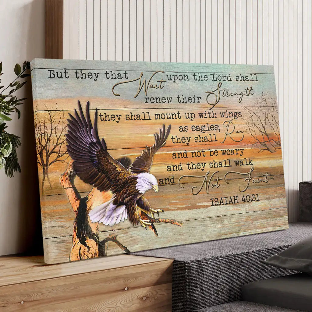 They That Wait Upon The Lord Isaiah 40:31 Wall Art Canvas Print