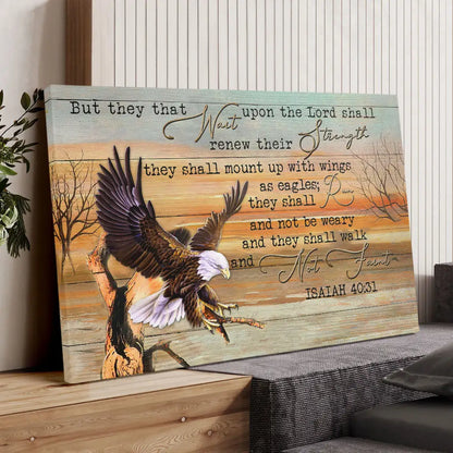 They That Wait Upon The Lord Isaiah 40:31 Wall Art Canvas Print
