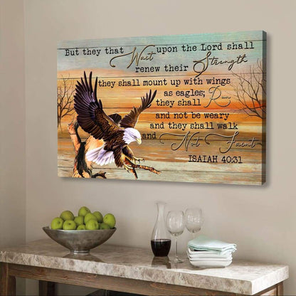 They That Wait Upon The Lord Isaiah 40:31 Wall Art Canvas Print
