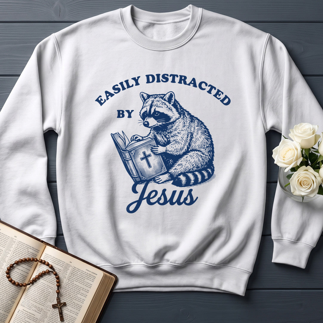 Easily Distracted By Jesus 01
