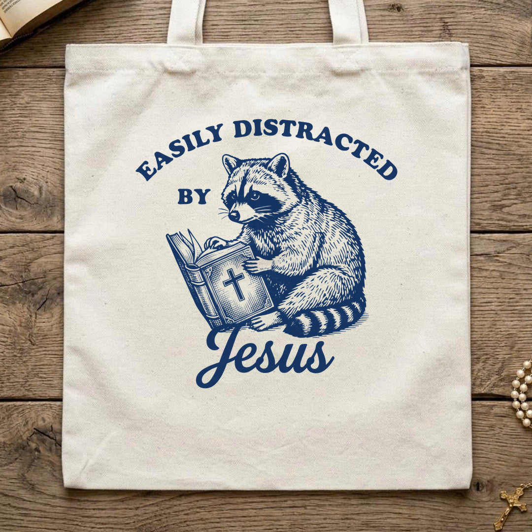 Easily Distracted By Jesus 01