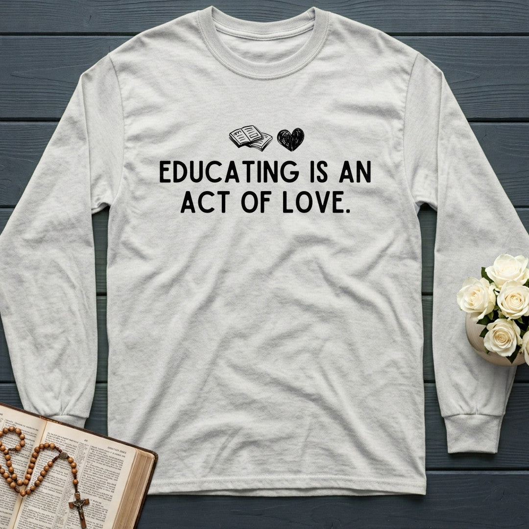 Educating Is An Act Of Love 01