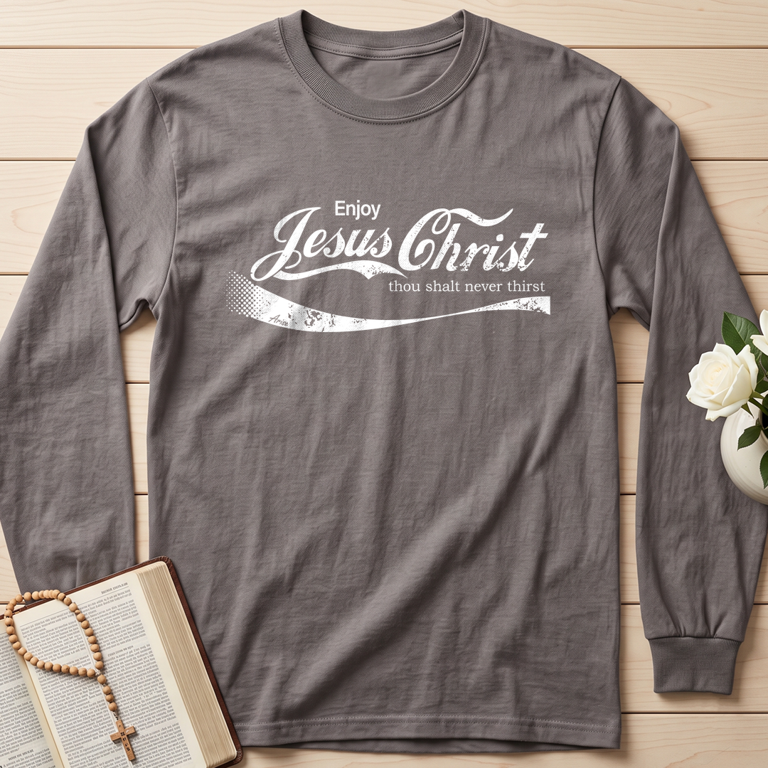 Enjoy Jesus Christ Thou Shalt Never Thirst 01