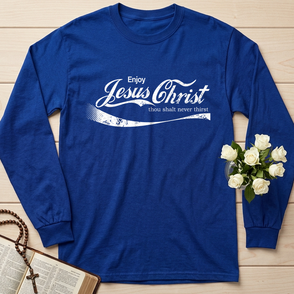 Enjoy Jesus Christ Thou Shalt Never Thirst 01