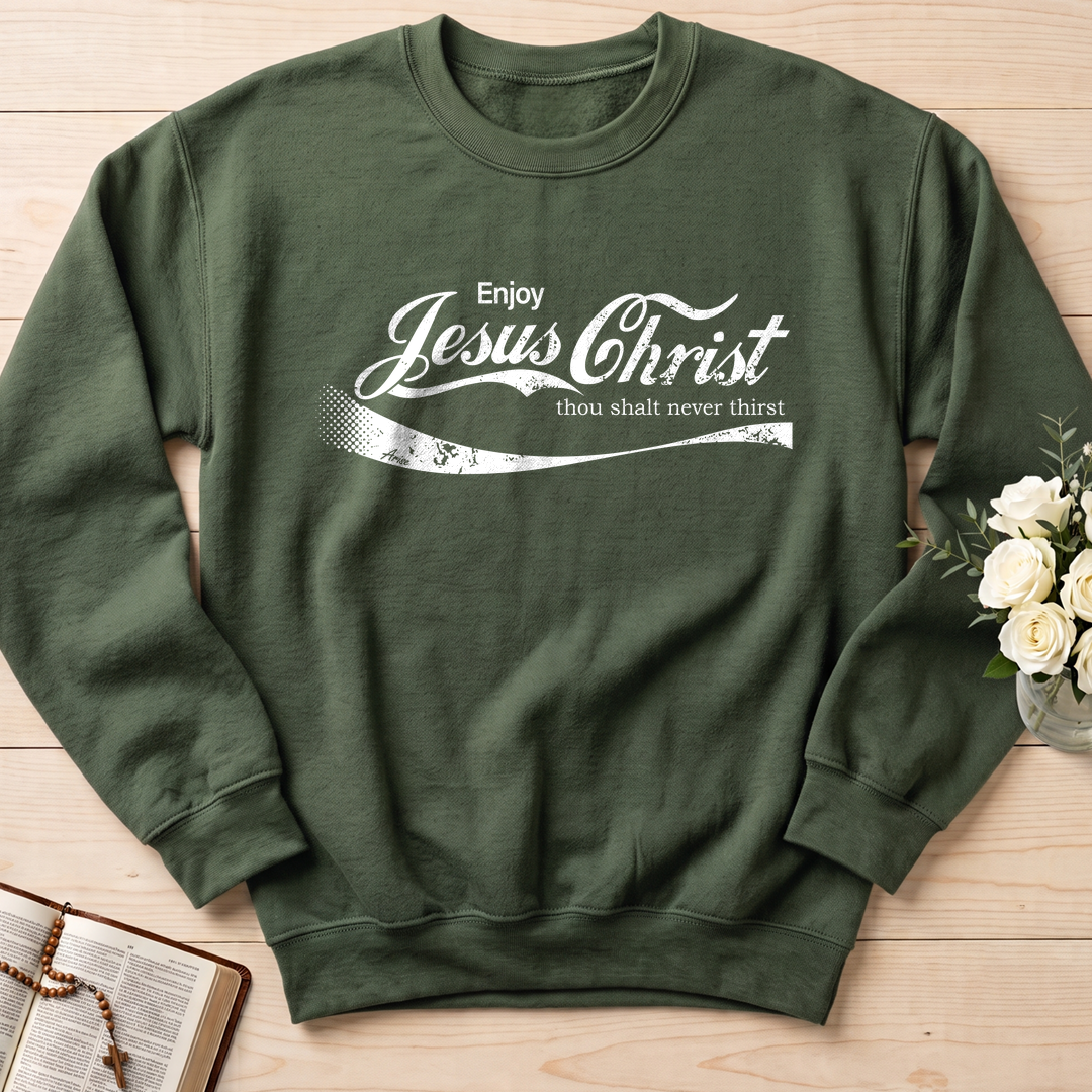 Enjoy Jesus Christ Thou Shalt Never Thirst 01
