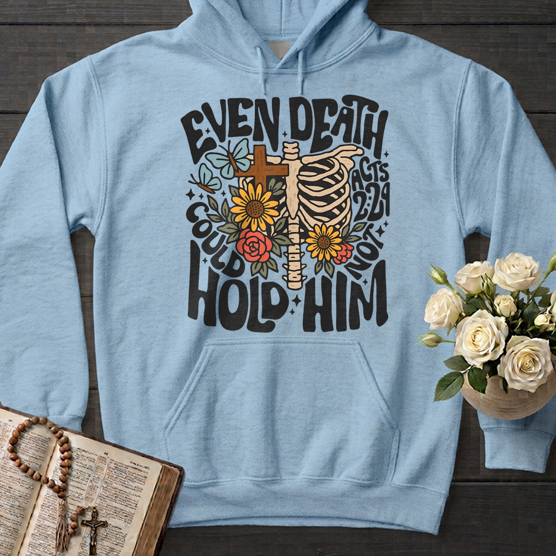 Even Death Could Not Hold Him Acts 2.24 02