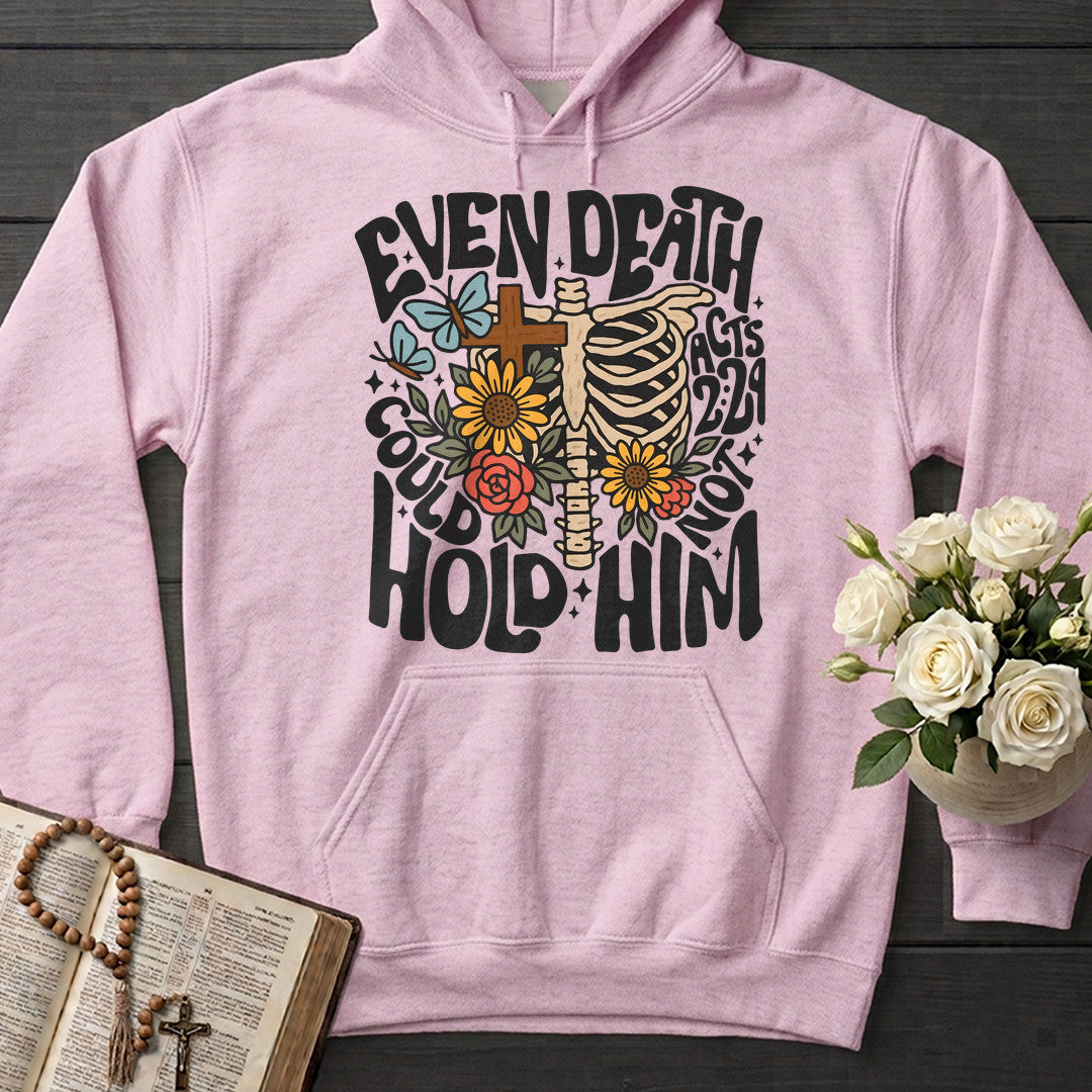 Even Death Could Not Hold Him Acts 2.24 02