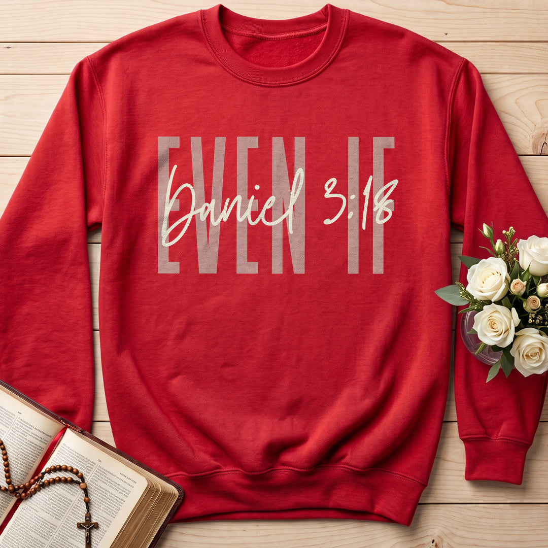 Even If Daniel 3.18 01