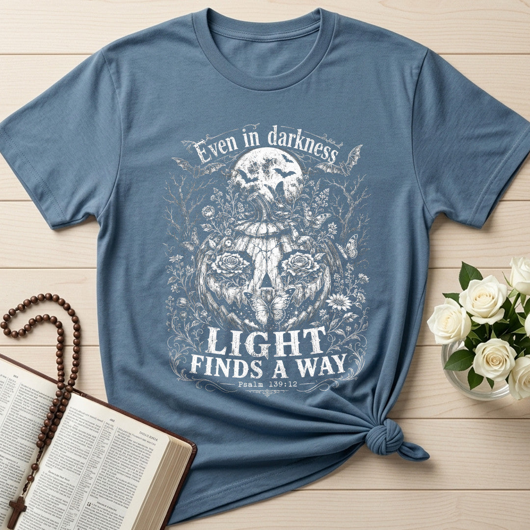 Even In Darkness Light Finds A Way Psalm 139.12 01