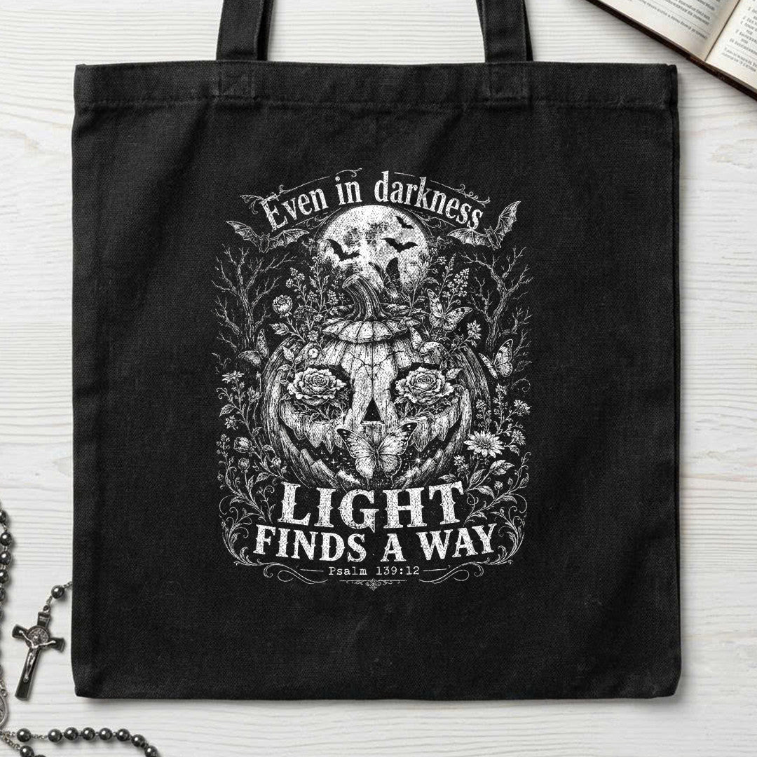 Even In Darkness Light Finds A Way Psalm 139.12 01