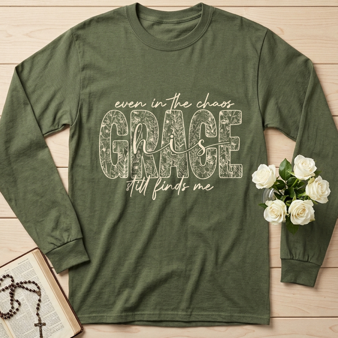 Even In The Chaos Grace Is Still Finds Me 01