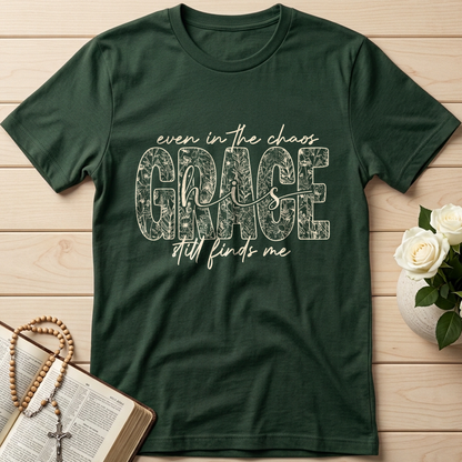 Even In The Chaos Grace Is Still Finds Me 01