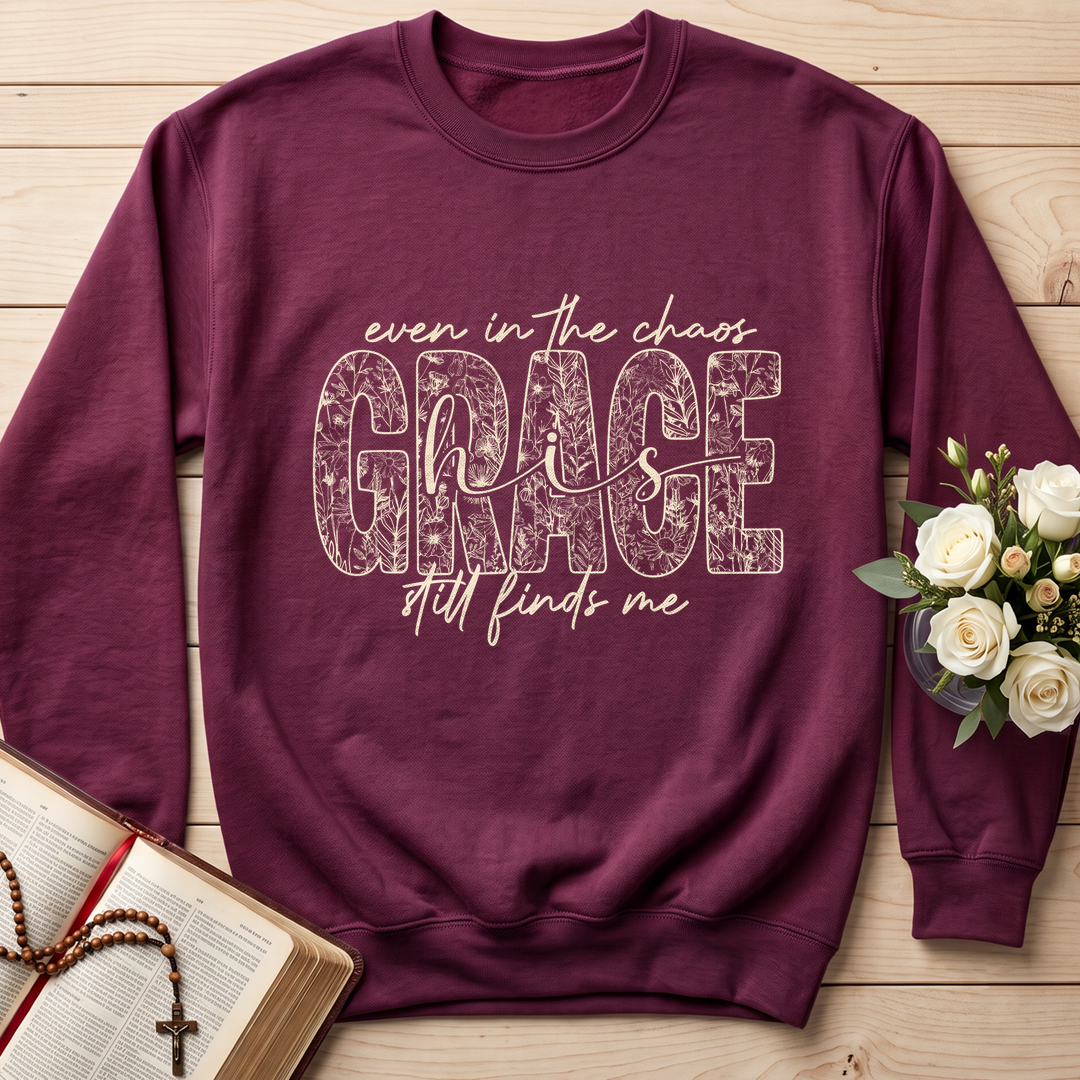 Even In The Chaos Grace Is Still Finds Me 01