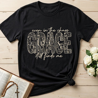 Even In The Chaos Grace Is Still Finds Me 01