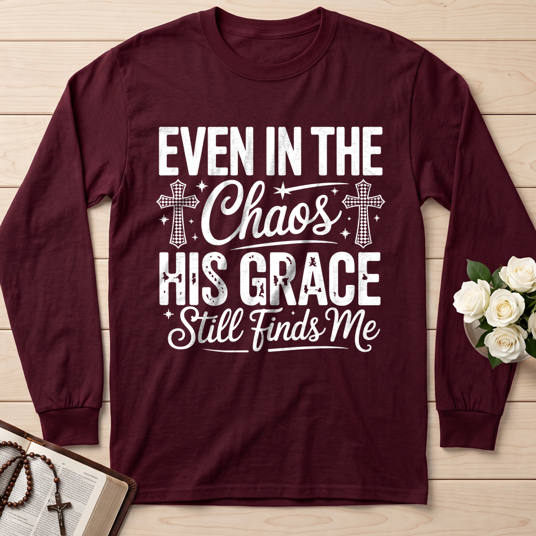 Even In The Chaos His Grace Still Finds Me 02